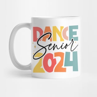 Dance Senior 2024 - Celebrate 2024 High School Graduation Mug